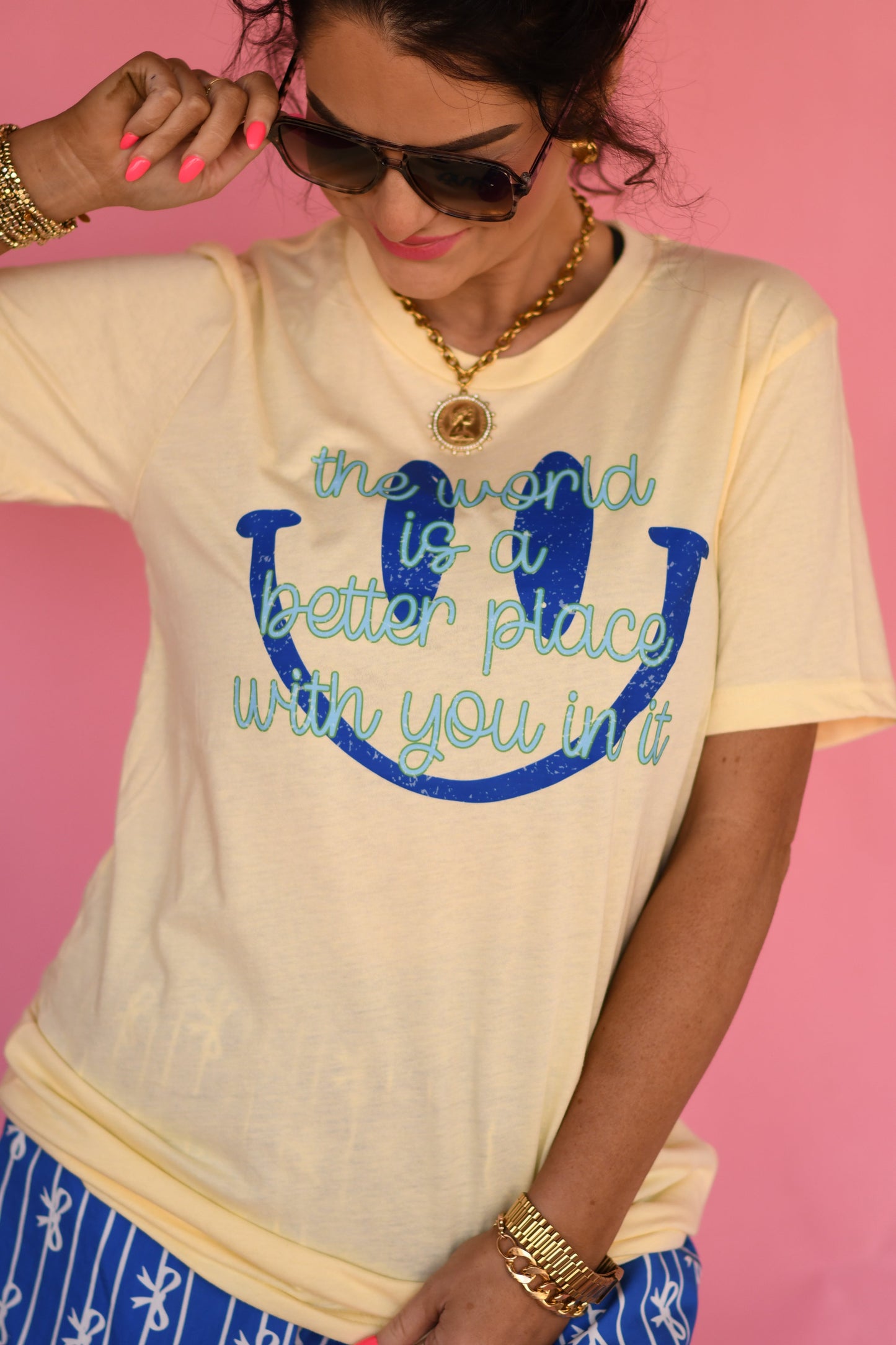 The World Is A Better Place With You In It Tee