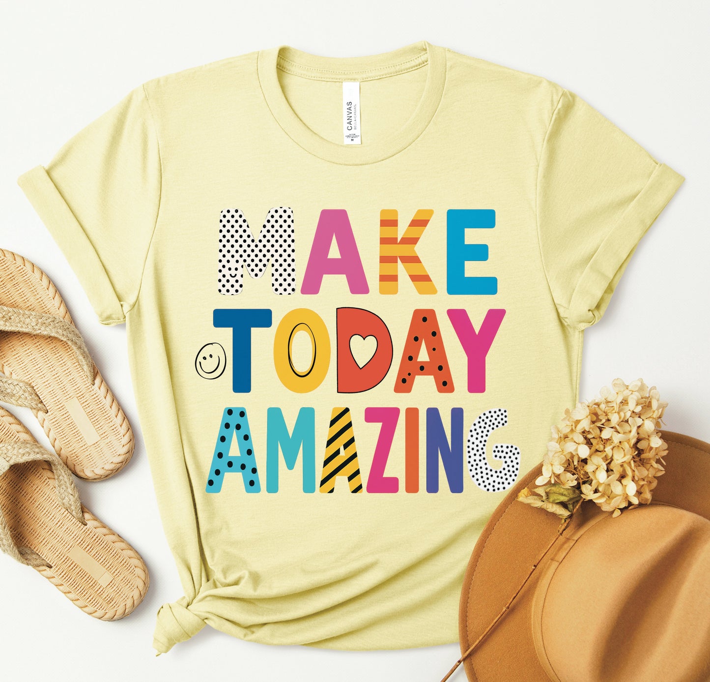 Make Today Amazing Tee *FLASH SALE*