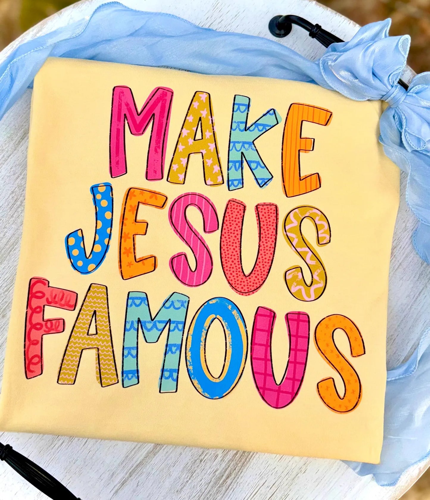 Make Jesus famous