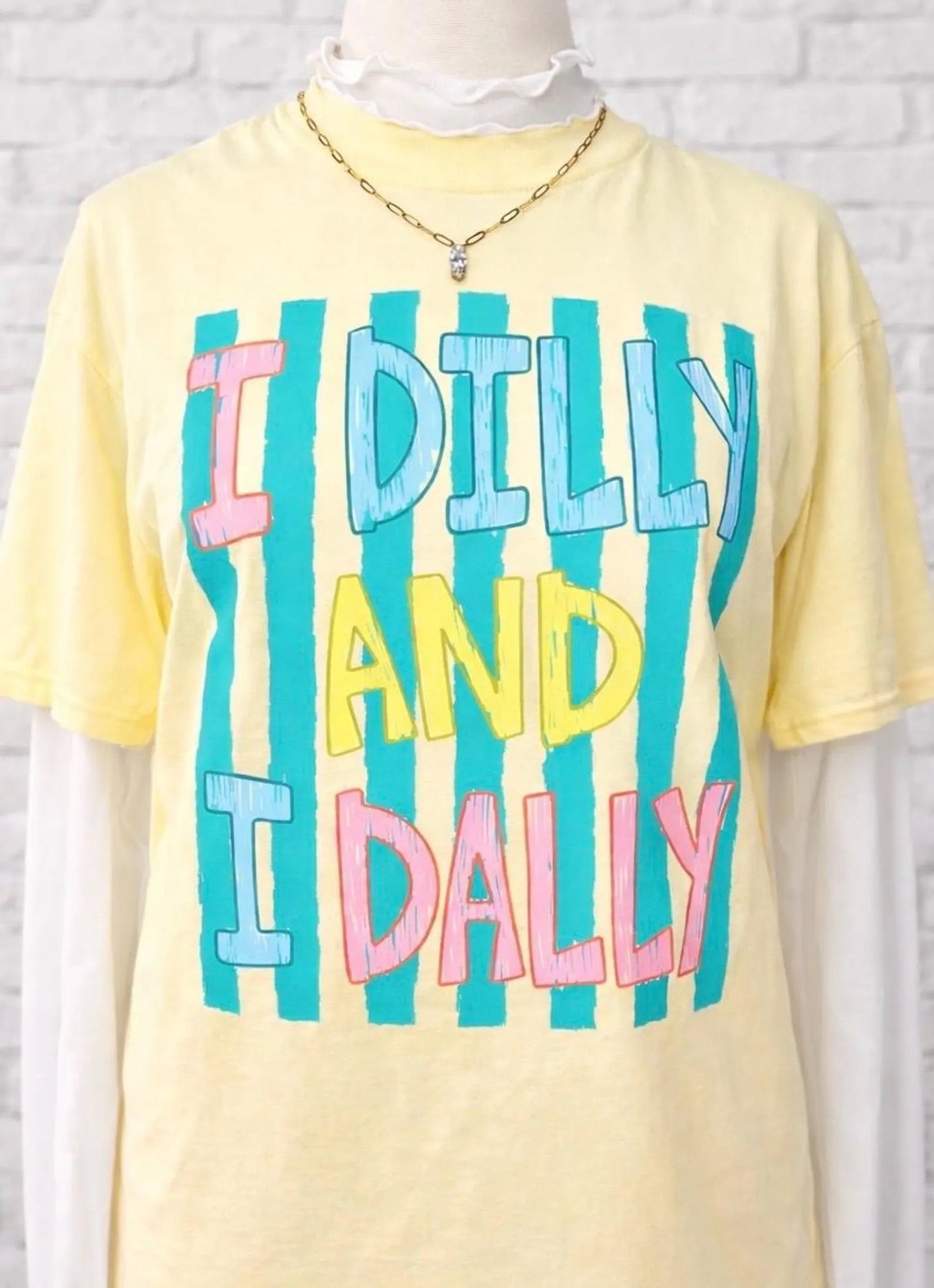 I Dilly And I Dally Tee | Funny Mom Shirt | Procrastinator Tee | Relatable Graphic Tee | Cute Trendy Shirt | Comfort Colors Tee