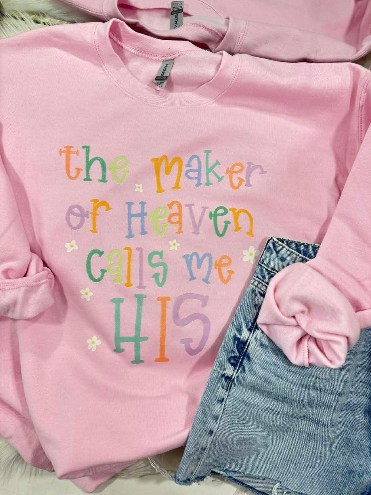He Calls Me His DTF Apparel