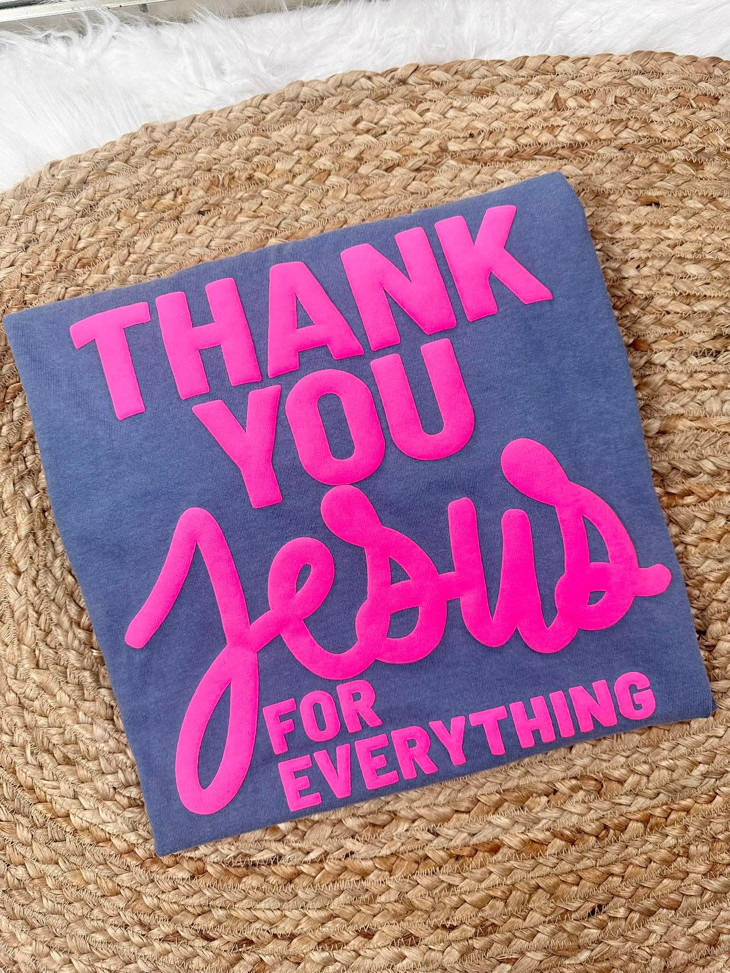 Thank You Jesus For Everything Vinyl Design