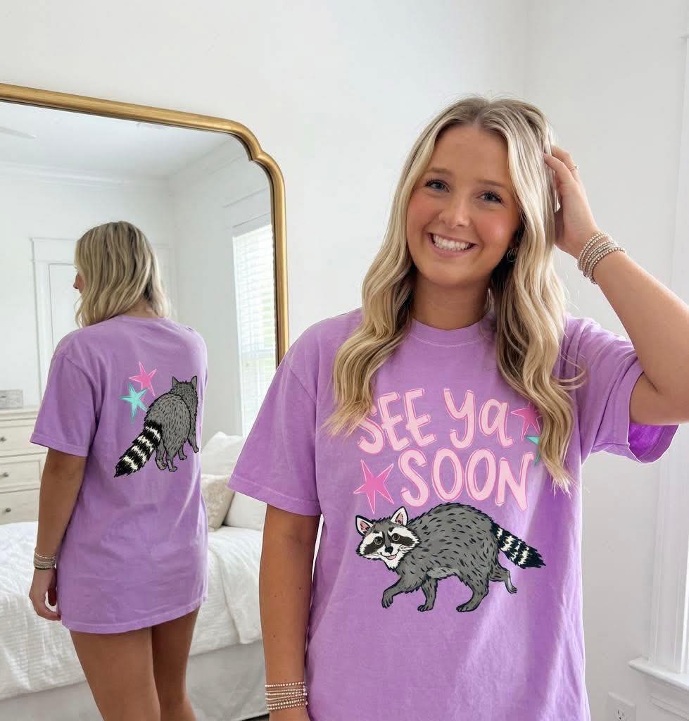 See You Soon Raccoon Full Size Front & Back - Multiple Styles