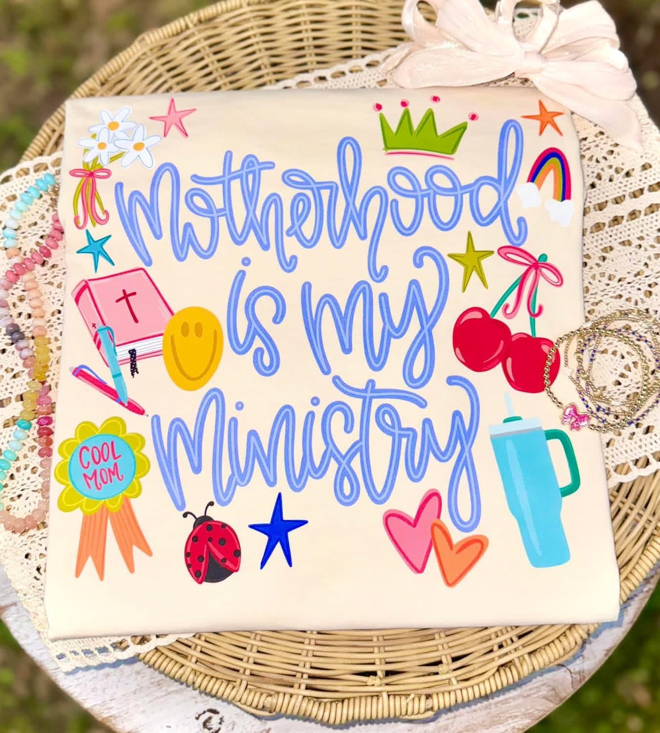 Motherhood Is My Ministry  - Multiple Styles