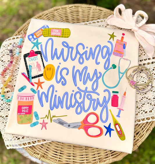 Nursing Is My Ministry  - Multiple Styles