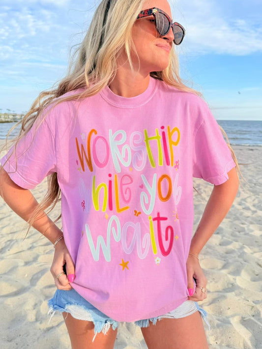 Worship While You Wait Graphic DTF FAITH110 Top