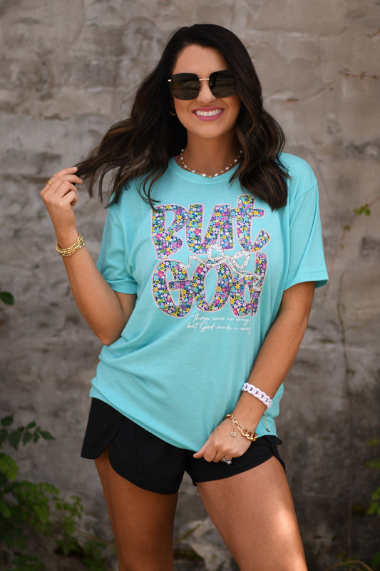 But God Floral Tee