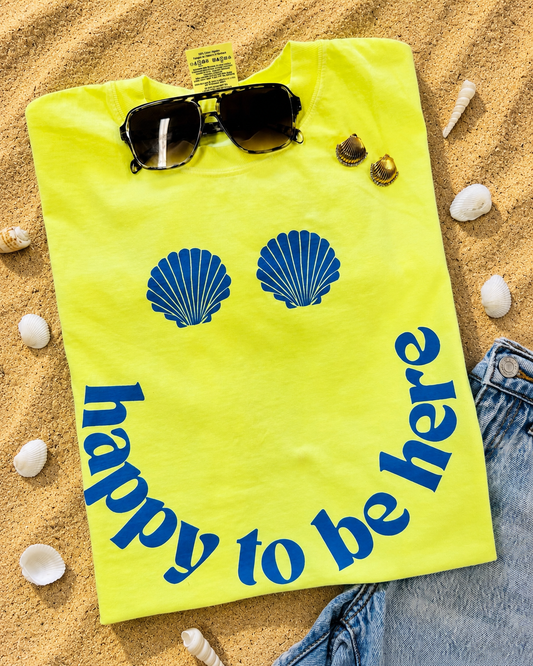 *SALE* RTS Happy To Be Here Shells Tee