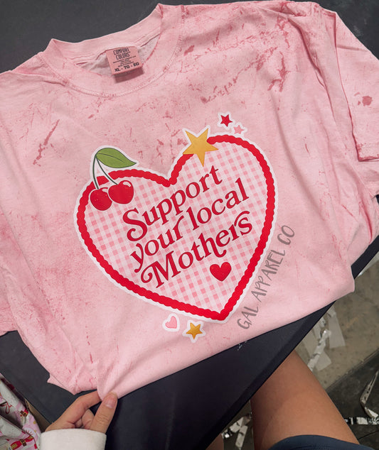Support Your Local Mothers Graphic Tee | Funny Mom Shirt | Cute Cherry Graphic Tee | Trendy Mama Boutique Shirt | Comfort Colors Tee