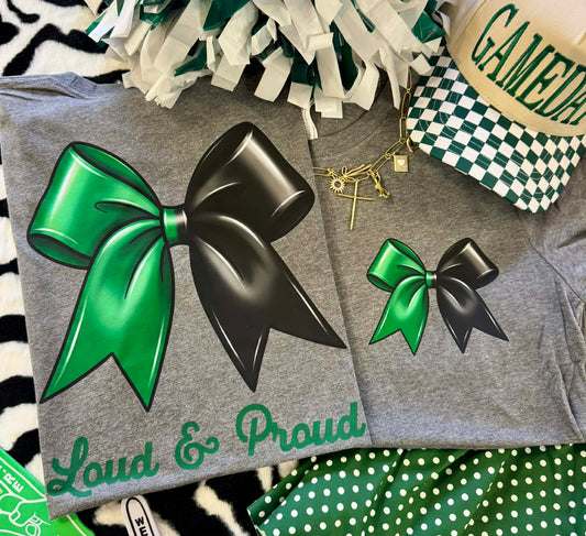 LOUD AND PROUD GREEN BOW TEE